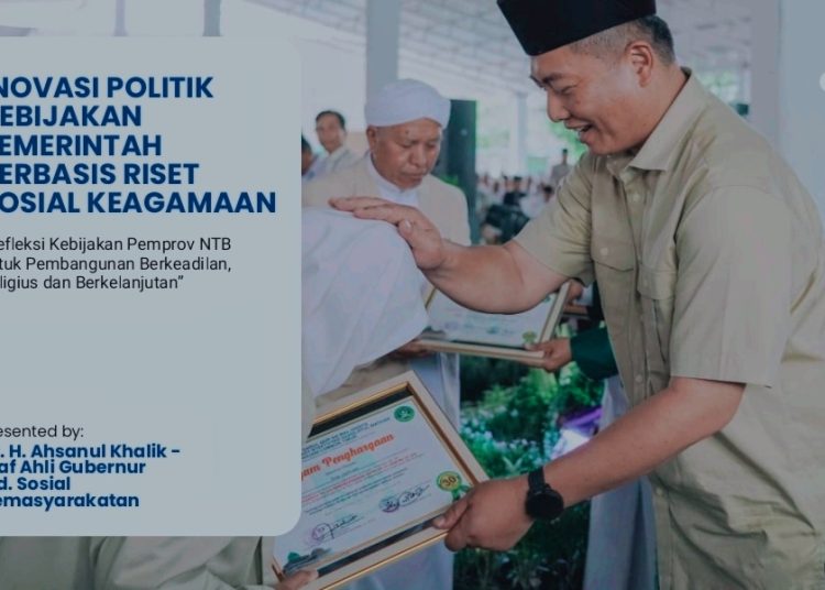 Politik yang Berzikir, Kebijakan yang Berpikir: NTB Tawarkan Model Baru Pemerintahan
