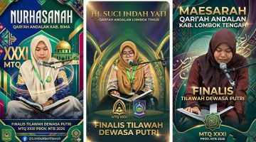 Tiga finalis cabang Tilawah Al-Qur'an Golongan Dewasa Putri MTQ XXXI Tingkat Provinsi NTB Tahun 2026, yakni Nurhasanah dari Kabupaten Bima, Hj. Suci Indah Yati dari Kabupaten Lombok Timur, dan Maesarah dari Kabupaten Lombok Tengah yang berhasil melaju ke babak final.