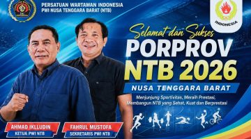 Ketua PWI NTB Ahmad Iklludin bersama Sekjen PWI NTB Fahrul Mustofa menyampaikan Dukungan dan Motivasi kepada Atlet, Pelatih, dan Ofisial agar menjunjung tinggi Sportivitas serta mengukir prestasi pada Porprov NTB 2026 sebagai langkah menuju PON 2028.